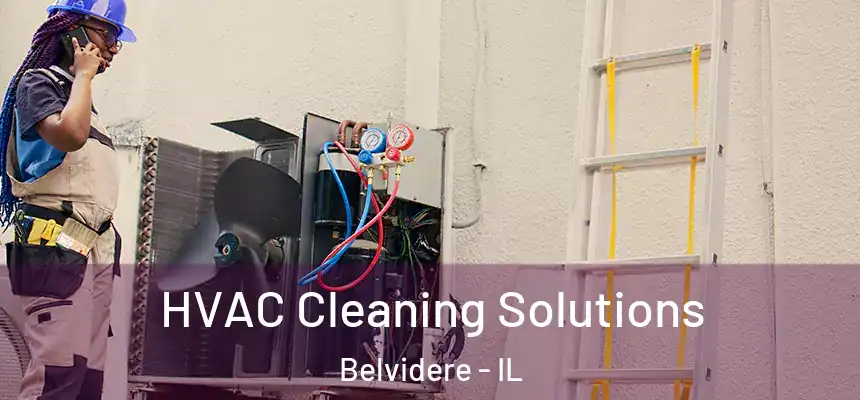  HVAC Cleaning Solutions Belvidere - IL